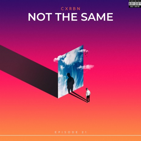 Not The Same (Freestyle) | Boomplay Music