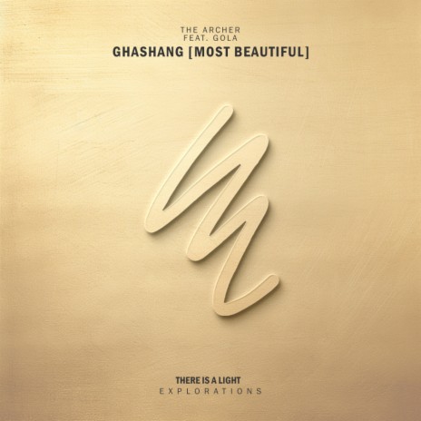 GhashanG (Most Beautiful) ft. Gola