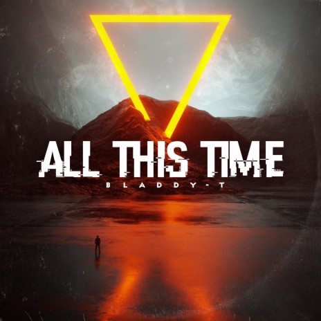 All this time | Boomplay Music