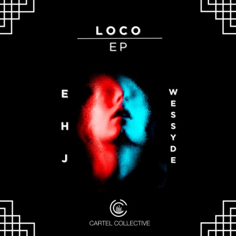 Loco ft. Wessyde