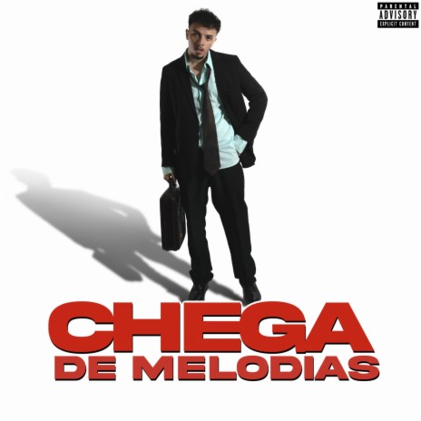 Chega de Melodias ft. JUNIN & Brandio L | Boomplay Music