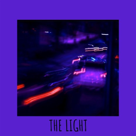 The Light | Boomplay Music