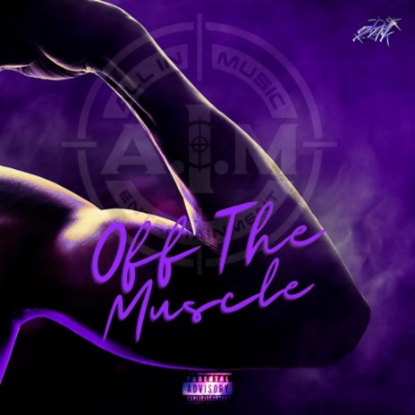 Off The Muscle (DJ 24K Rmx) ft. King Thrilla | Boomplay Music