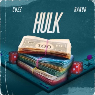 Hulk ft. Bando lyrics | Boomplay Music