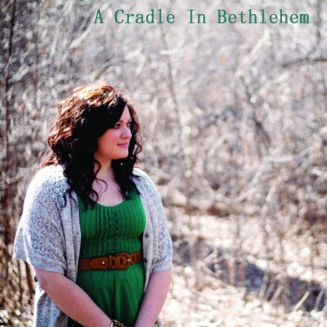 A Cradle in Bethlehem | Boomplay Music