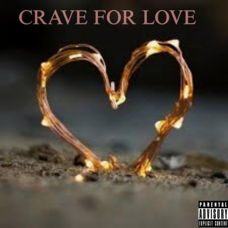 Crave For Love | Boomplay Music