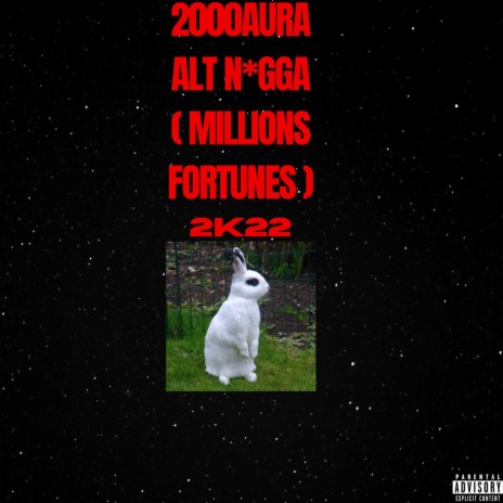Alt Nigga (Millions Fortunes) 2k22