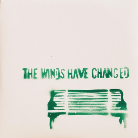 The Winds Have Changed