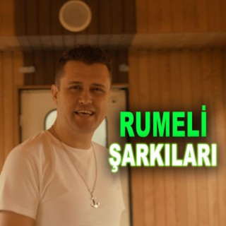 Rumeli Şarkıları