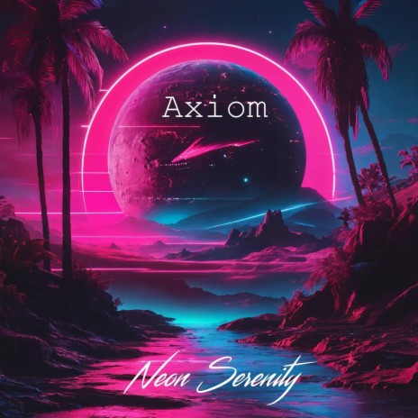 Axiom | Boomplay Music