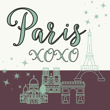 Paris XOXO