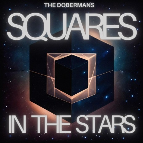 Squares In The Stars | Boomplay Music