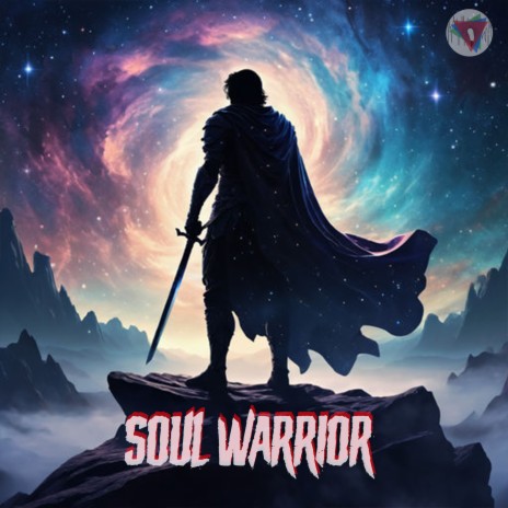 Soul Warrior | Boomplay Music