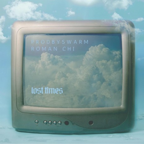 LOST TIMES ft. Romanchikku