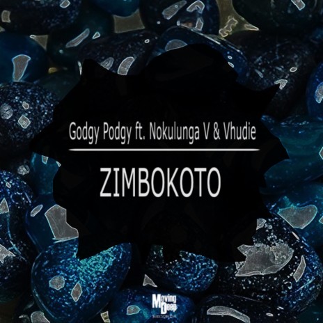 Zimbokoto ft. Nokulunga & & Vhudie | Boomplay Music