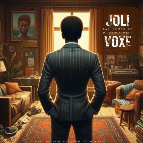 Jolie Voxe ft. DJ Daddy West | Boomplay Music