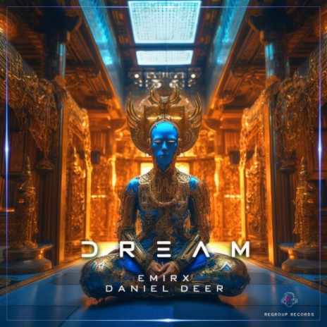 Dream ft. Daniel Deer | Boomplay Music