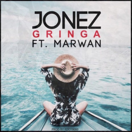 Gringa ft. Marwan | Boomplay Music