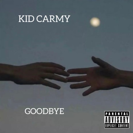 Goodbye | Boomplay Music