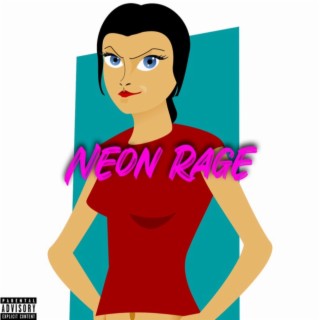 Neon Rage