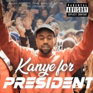 Kanye for President