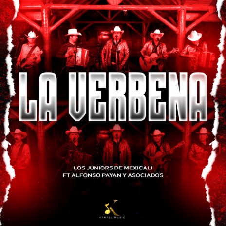 La Verbena (En Vivo) ft. Alfonso Payan y Asociados | Boomplay Music