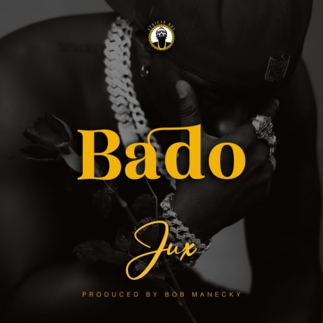 Bado | Boomplay Music