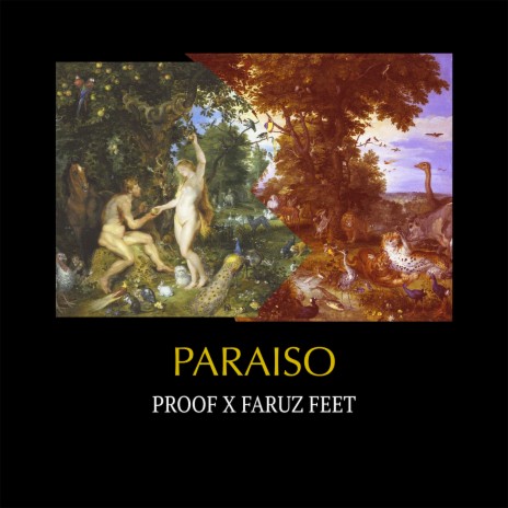 Paraíso ft. Faruz Feet | Boomplay Music