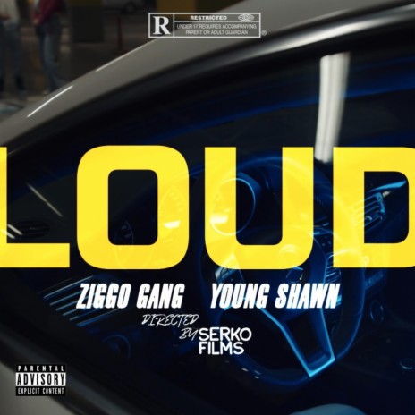 LOUD ft. Young $hawn | Boomplay Music