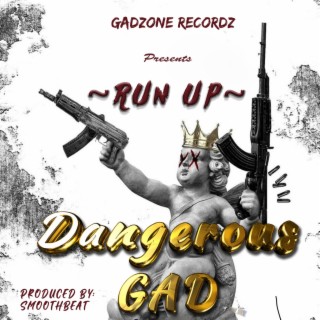 Dangerous Gad lyrics | Boomplay Music
