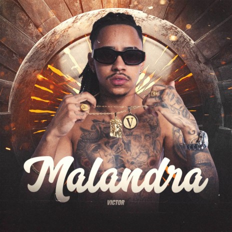 Malandra | Boomplay Music