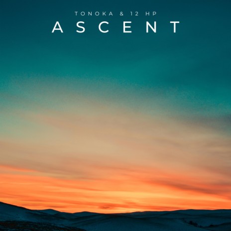 Ascent ft. 12 HP