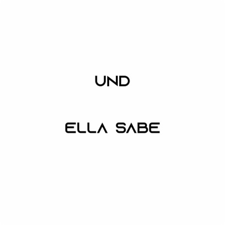 Ella sabe | Boomplay Music