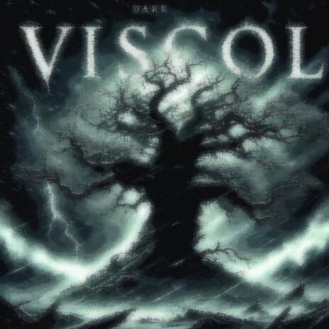 Viscol | Boomplay Music