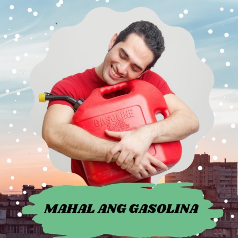 MAHAL ANG GASOLINA (Jonel Sagayno) | Boomplay Music