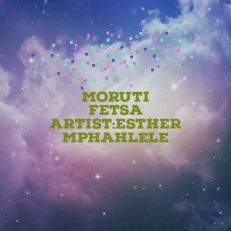 Moruti Fetsa | Boomplay Music