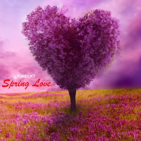 Spring Love | Boomplay Music