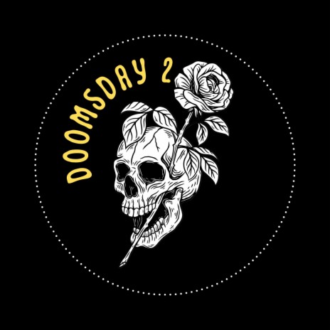 Doomsday 2 | Boomplay Music