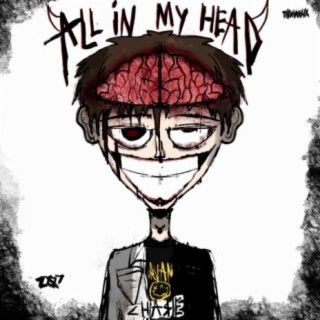 All In My Head (feat. Labor207)