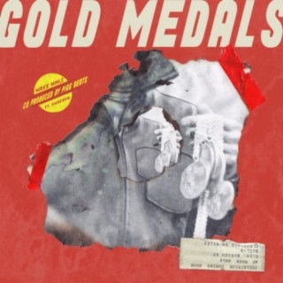 Gold Medals (feat. ChiefDvb)