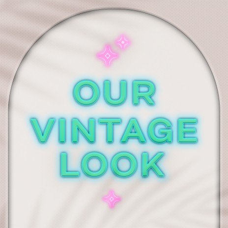 Our Vintage Look | Boomplay Music