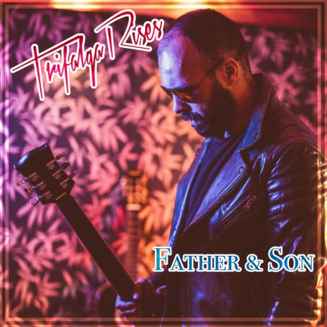 Father & Son | Boomplay Music