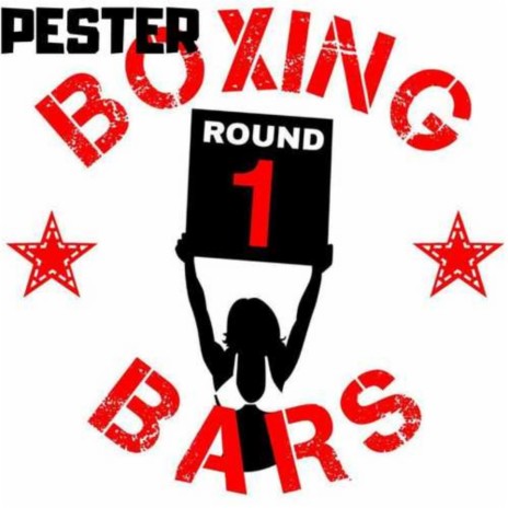 Boxing Bars Round 1 | Boomplay Music