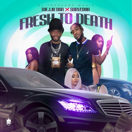 Fresh To Death ft. Suavedon | Boomplay Music