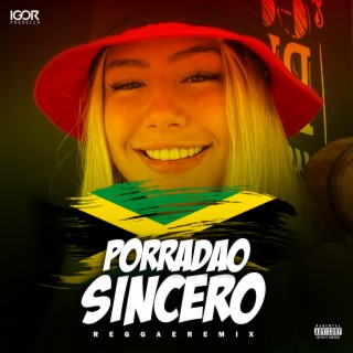 MTG DO PORRADÃO SINCERO (Reggae Funk)