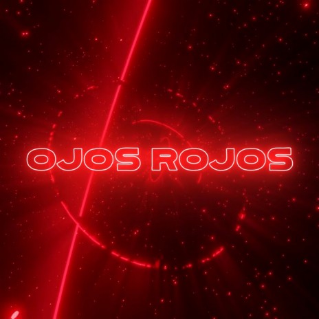 Ojos Rojos | Boomplay Music