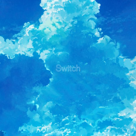 Switch | Boomplay Music