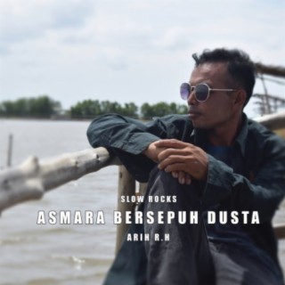 Asmara Bersepuh Dusta