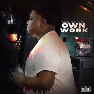 Own Work lyrics | Boomplay Music