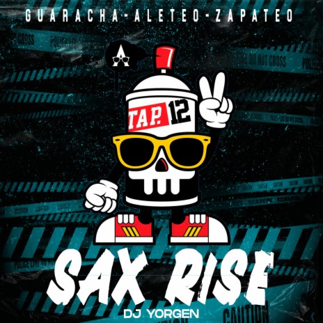 Sax Rise ft. Dj Yorgen | Boomplay Music
